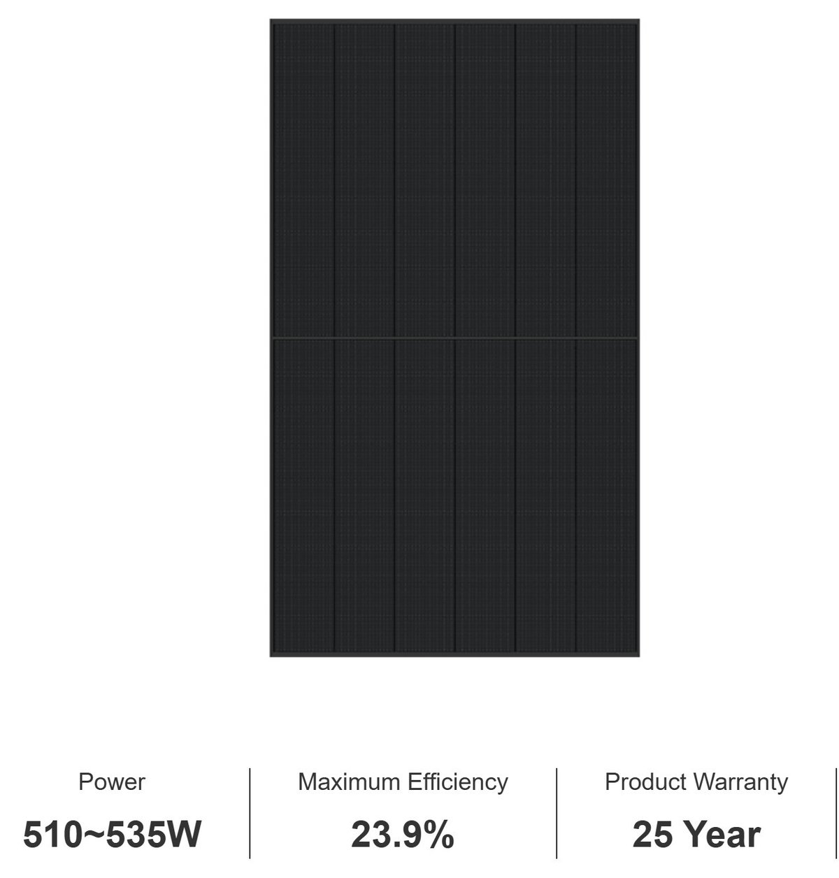 Black solar panel with specifications: 510-535W power, 23.9% maximum efficiency, 25 year warranty
